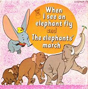 When I See an Elephant Fly / The Elephants' March