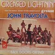 Greased Lightnin' / Back Doors Crying