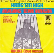 Hang 'Em High / Rachel (Love Theme)