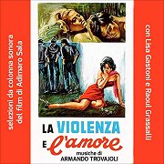 La Violenza e l'Amore (Il Mito)