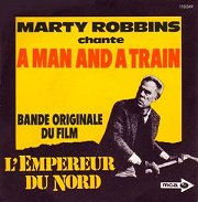 L'Empereur du Nord: A Man and a Train