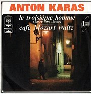 Le Troisième Homme (Harry Lime Theme) / Cafe Mozart Waltz