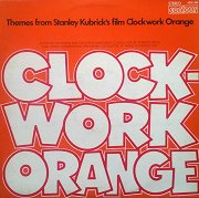 Themes from Stanley Kubrick's Film Clockwork Orange