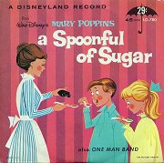 Mary Poppins: A Spoonful of Sugar / One Man Band
