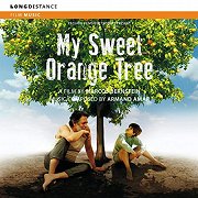 My Sweet Orange Tree / Amazonia Eterna