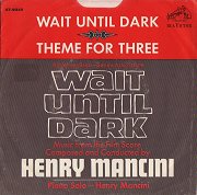 Wait Until Dark / Theme for Three