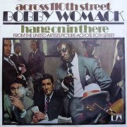 Across 110th Street / Hang on in There