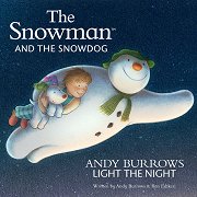 The Snowman and the Snowdog: Light the Night