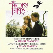 The Thorn Birds: The Thorn Birds Theme / Love Theme from The Thorn Birds