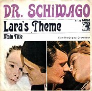 Dr. Schiwago: Lara's Theme / Main Title