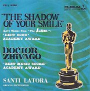 The Shadow of your Smile / Doctor Zhivago