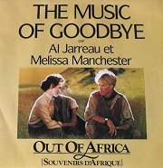 Out of Africa (Souvenirs D'Afrique): The Music of Goodbye