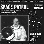 Space Patrol Orion 2016 / Piccicato in Heaven