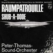 Raumpatrouille / Shub-A-Dooe