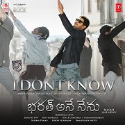 Bharat Ane Nenu: I Dont Know