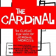 The Cardinal: The Classic Film Scores of Jerome Moross