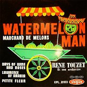 Watermelon Man (Marchand de Melons)