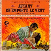 Autant en Emporte le Vent (Gone with the Wind): Theme de Tara