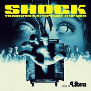 Shock: Transfert - Suspence - Hypnos