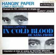 In Cold Blood (De Sang Froid): Hangin' Paper / Lonely Bottles