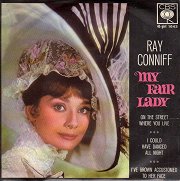 My Fair Lady: On The Street Where You Live / I Could Have Danced All Night / I've Grown Accustomed To Her Face
