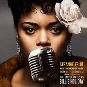 The United States vs. Billie Holiday: Strange Fruit