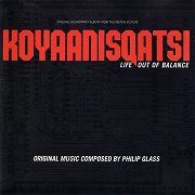 Koyaanisqatsi: Life out of Balance
