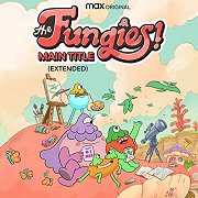 The Fungies!: Main Title