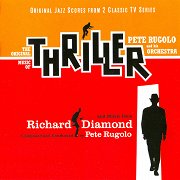 Original Music of Thriller / Music from Richard Diamond