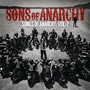 Sons of Anarchy: Songs of Anarchy: Vol. 2
