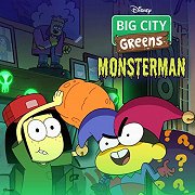 Big City Greens: Monsterman