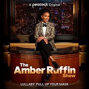 The Amber Ruffin Show: Lullaby: Pull Up Your Mask