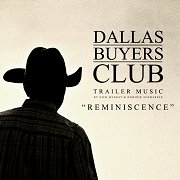 Dallas Buyers Club: Reminiscence