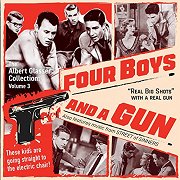 Four Boys and a Gun / Street of Sinners