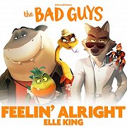 The Bad Guys: Feelin' Alright