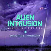 Alien Intrusion: Unmasking a Deception