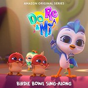 Do, Re & Mi: Birdie Bowl Sing-Along