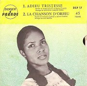 Adieu Tristesse / La Chanson d'Orfeu