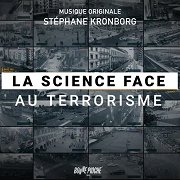 La Science Face au Terrorisme
