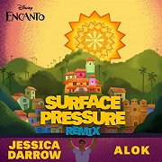Encanto: Surface Pressure (Alok Remix)