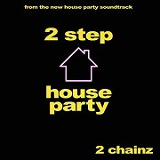 House Party: 2 Step
