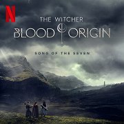 The Witcher: Blood Origin: Song of the Seven