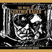 The Music of Gunther Kauer: Monstrosity / Cape Canaveral Monster