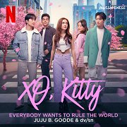 XO, Kitty: Everybody Wants to Rule the World