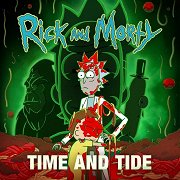Rick and Morty: Time and Tide