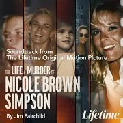 The Life and Murder of Nicole Brown Simpson