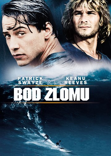 Bod zlomu / Point Break (1991)