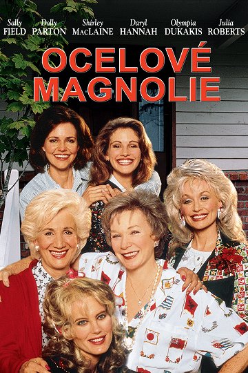 Ocelové magnolie / Steel Magnolias (1989)