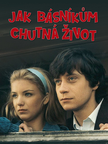 Jak básníkům chutná život