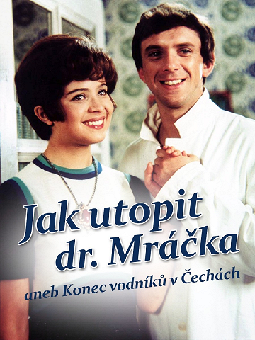 Jak utopit Dr. Mráčka aneb Konec vodníků v Čechách